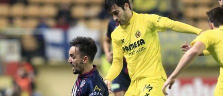 Villarreal si Granada s-au calificat in optimile Cupei Spaniei